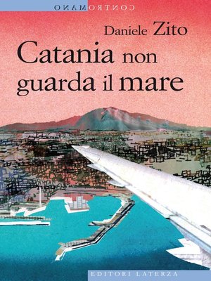 cover image of Catania non guarda il mare